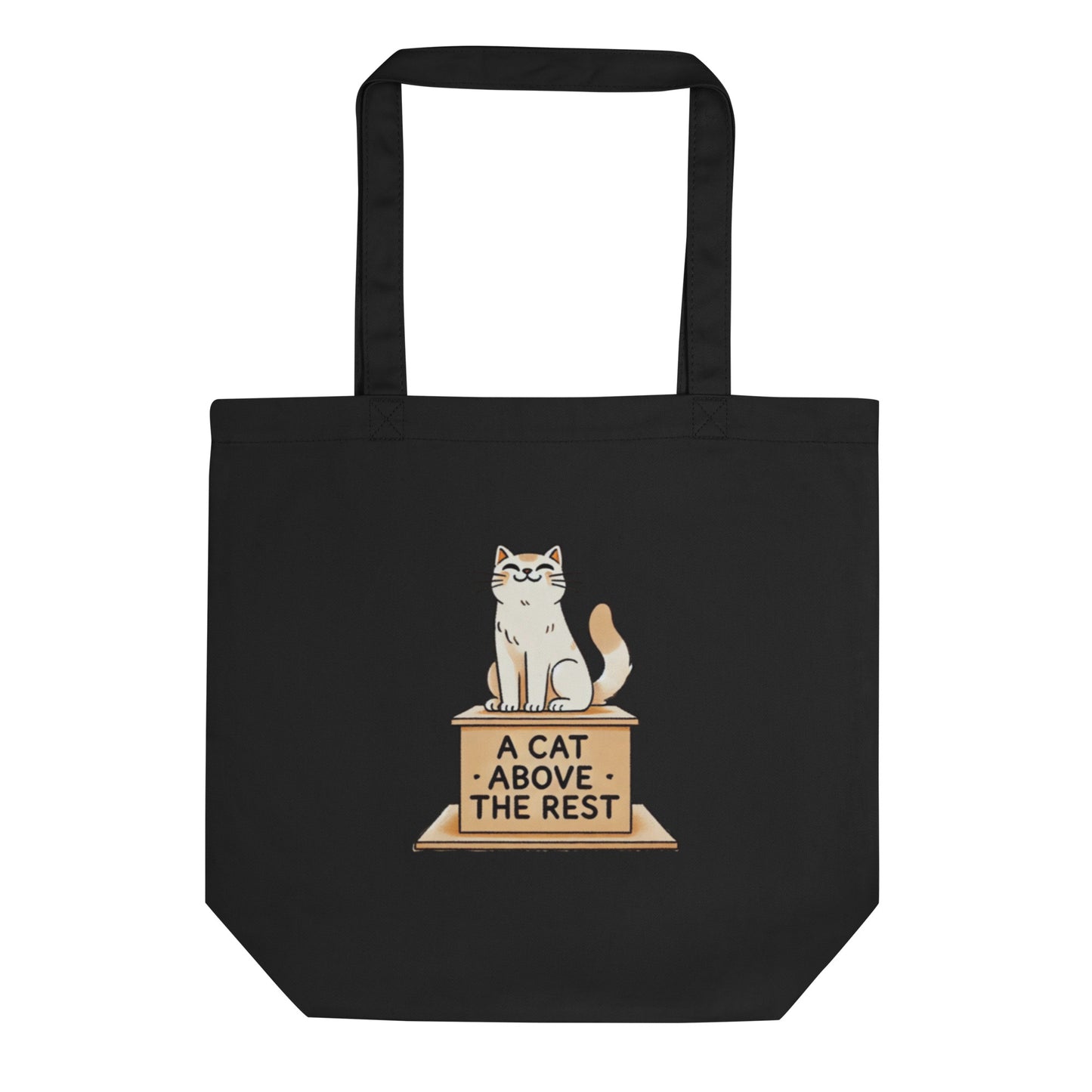 A Cat Above the Rest Eco Tote Bag