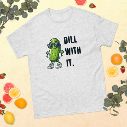 Dill With It Unisex Classic Tee