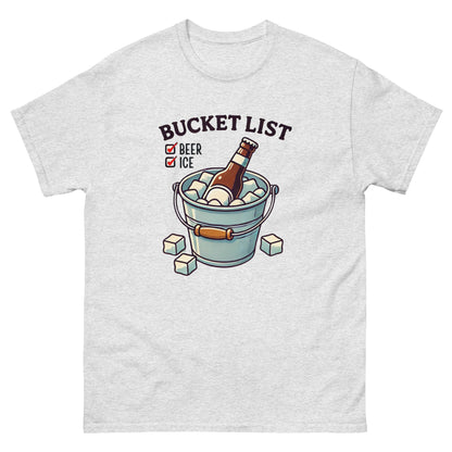 Bucket List: Beer & Ice Unisex Classic Tee