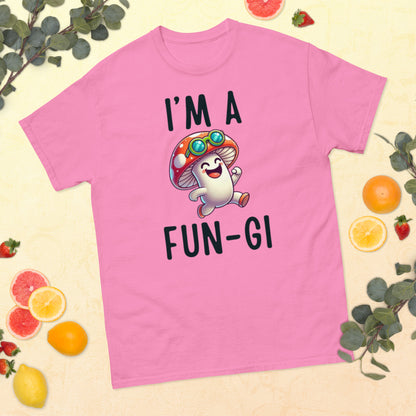 I’m a Fun-Gi Unisex Classic Tee