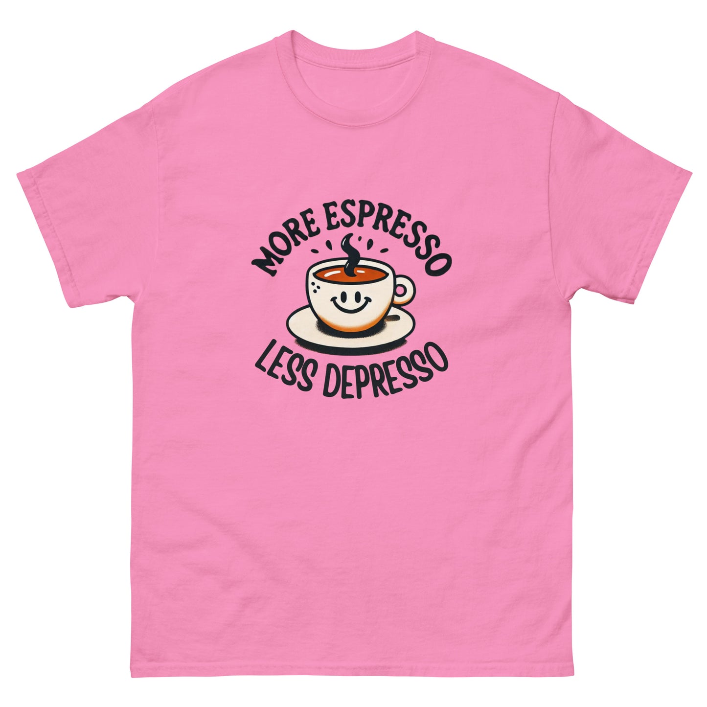 More Expresso Less Depresso Unisex Classic Tee