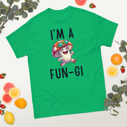 I’m a Fun-Gi Unisex Classic Tee