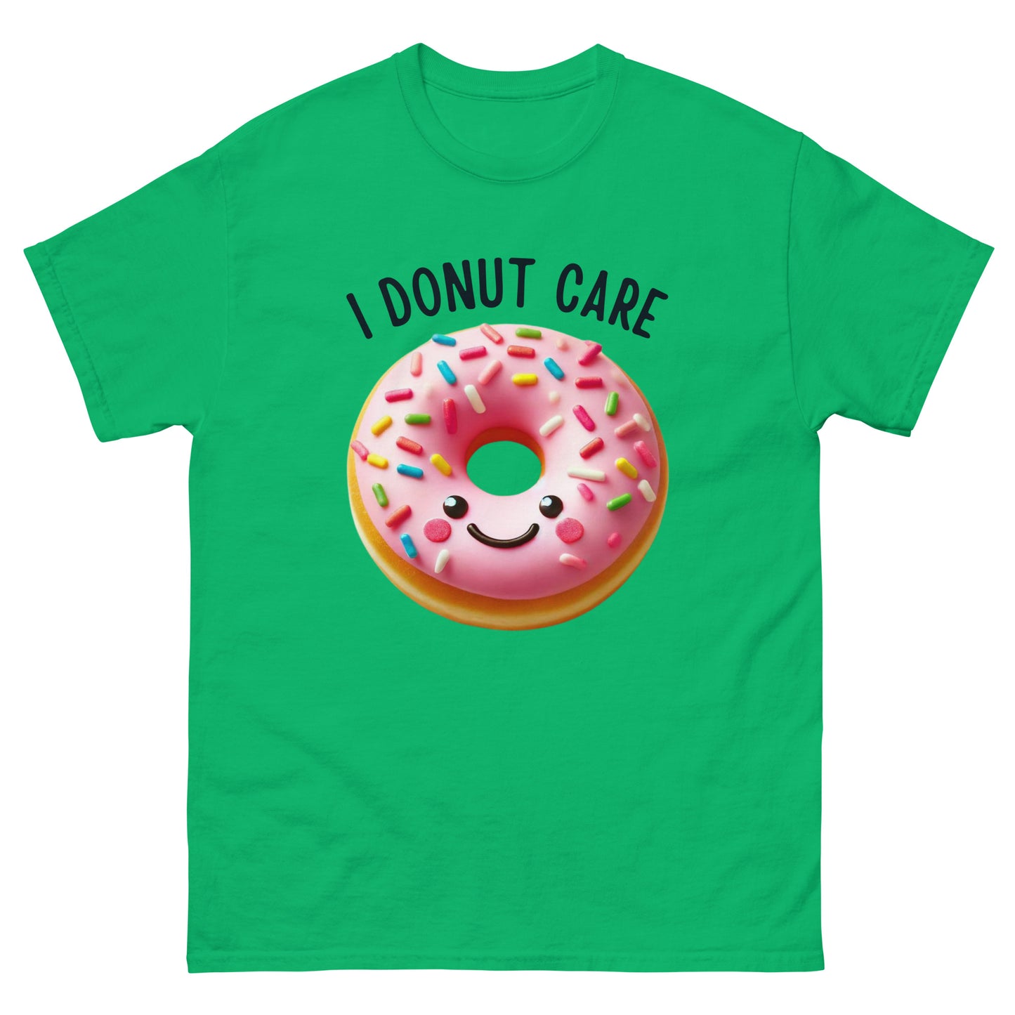 I Donut Care Unisex Classic Tee