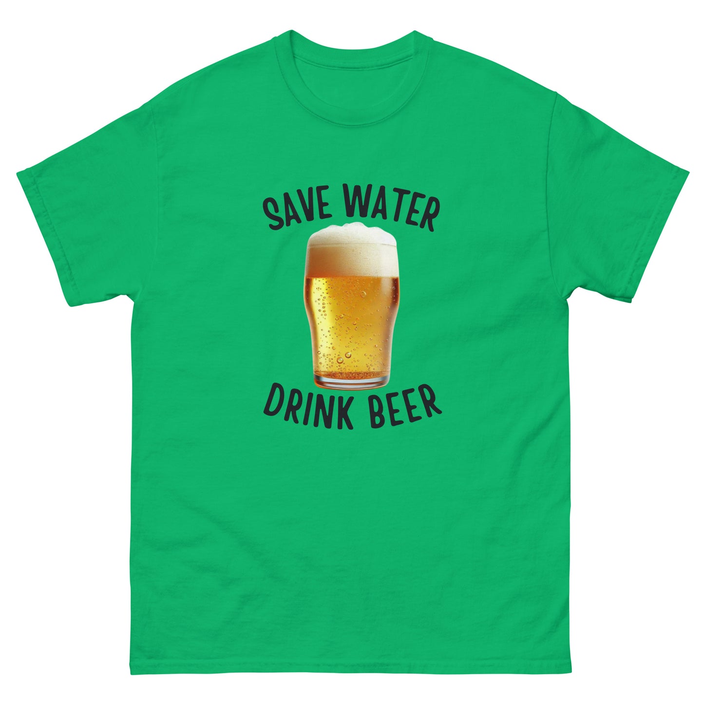 Save Water Drink Beer Unisex Classic Tee