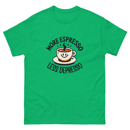 More Expresso Less Depresso Unisex Classic Tee