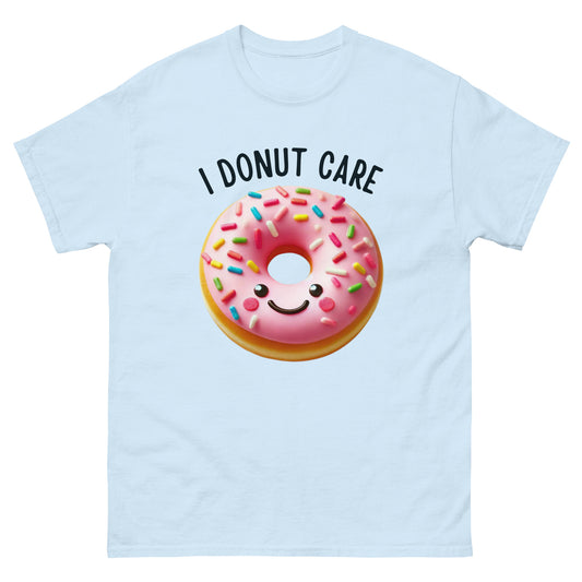 I Donut Care Unisex Classic Tee