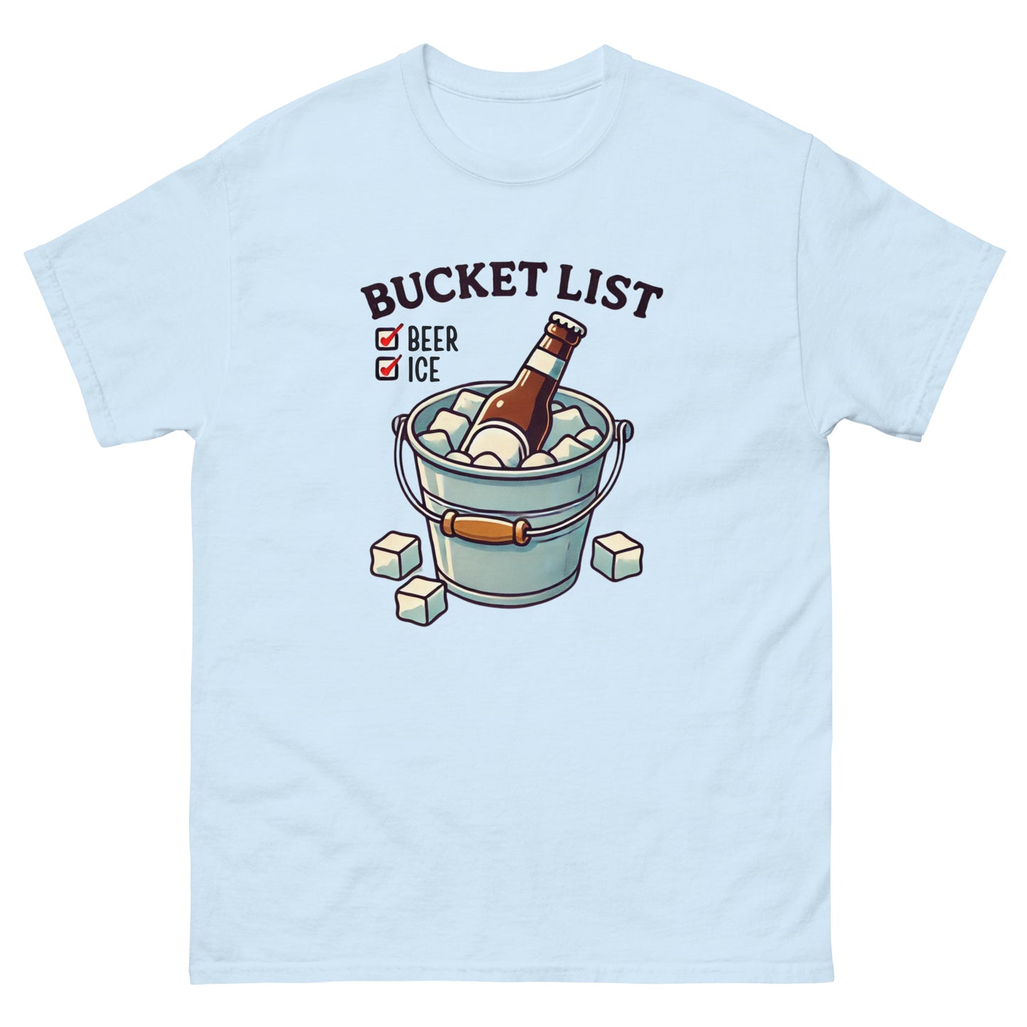 Bucket List: Beer & Ice Unisex Classic Tee