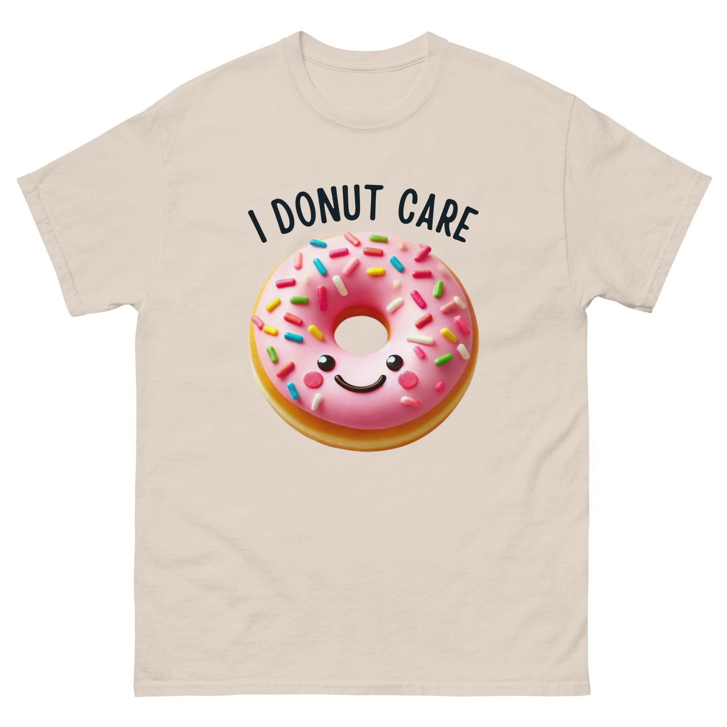 I Donut Care Unisex Classic Tee