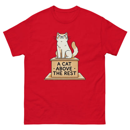 A Cat Above the Rest Unisex Classic Tee