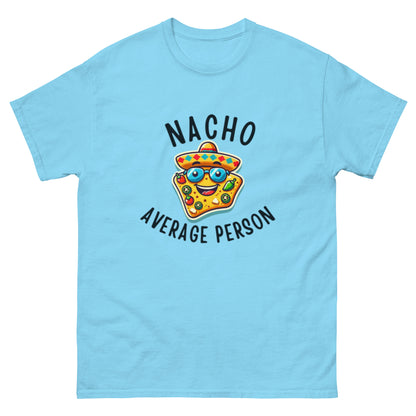 Nacho Average Person Unisex Classic Tee