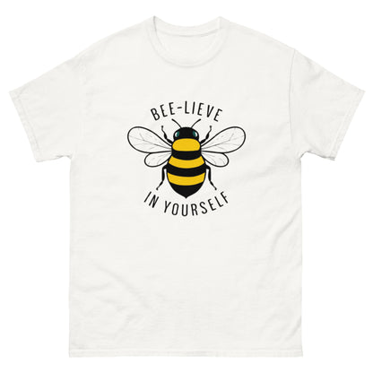 Bee-Lieve in Yourself Unisex Classic Tee