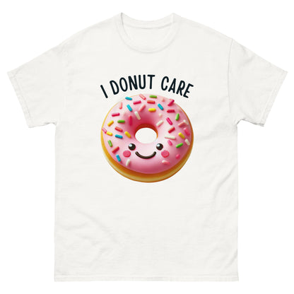 I Donut Care Unisex Classic Tee