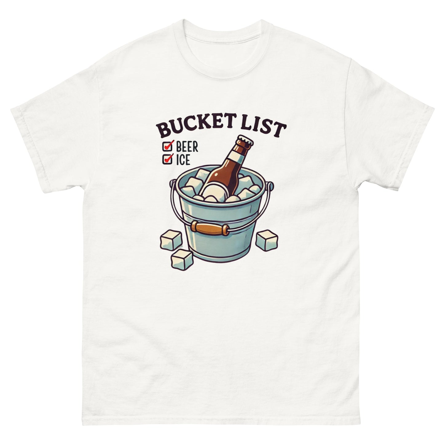 Bucket List: Beer & Ice Unisex Classic Tee